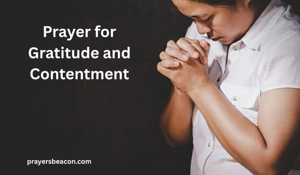 Prayer for Gratitude and Contentment