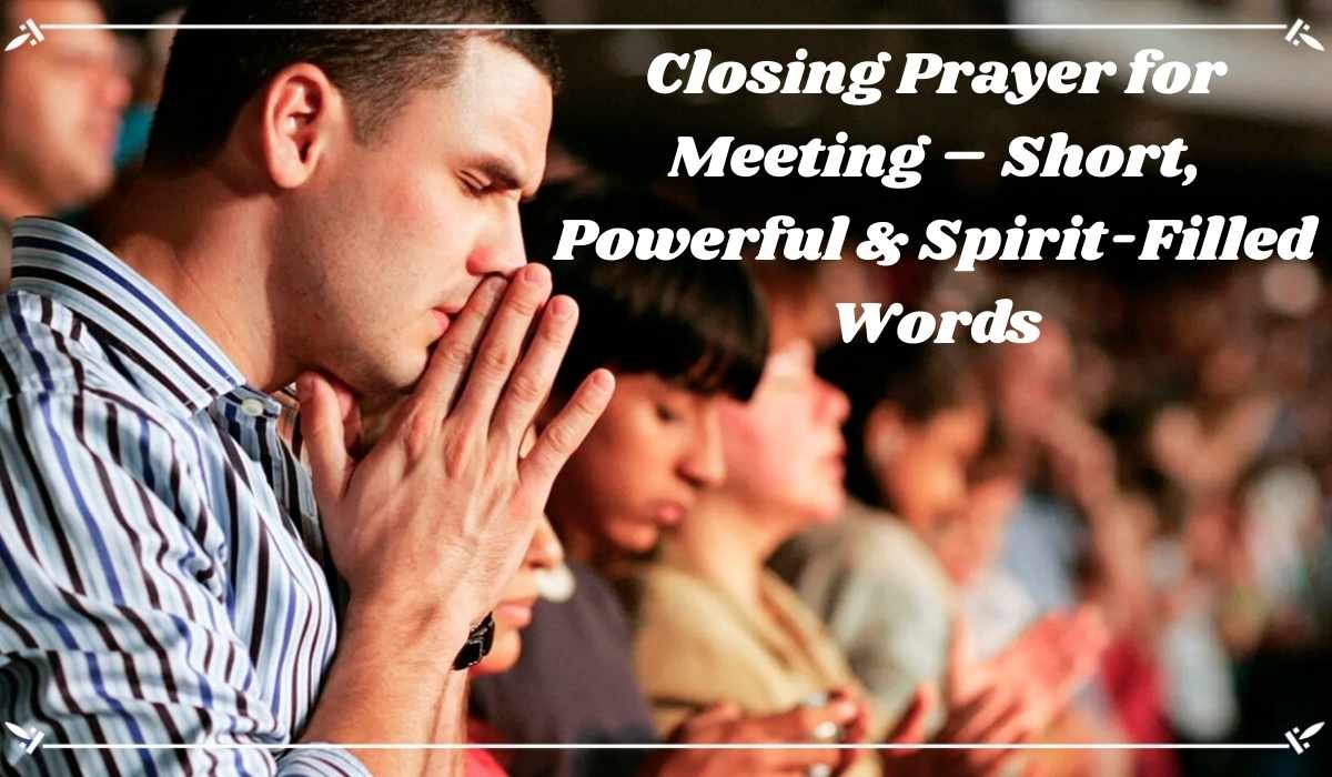 Closing Prayer for Meeting
