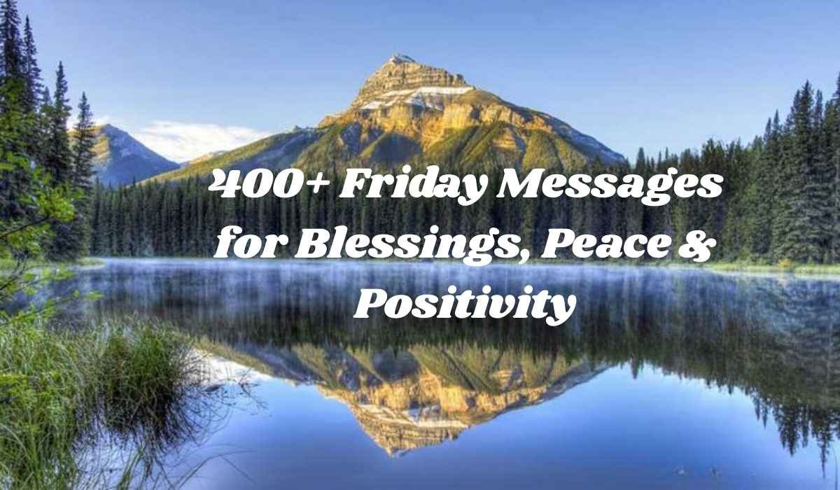 Friday Messages