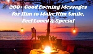 Good Evening Messages for Him