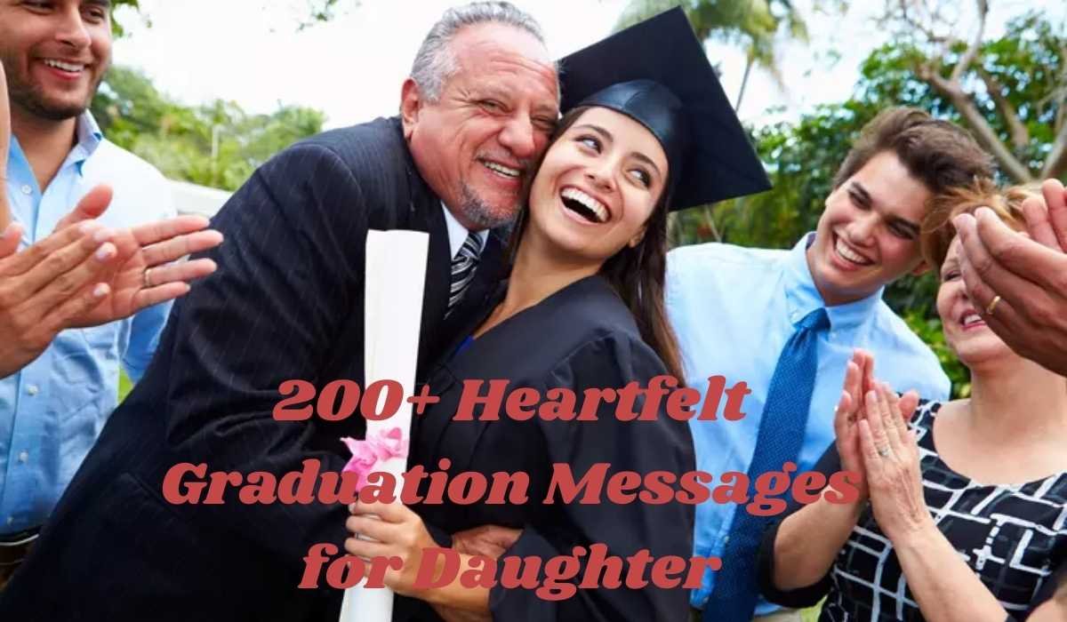 Graduation Messages for Daughter