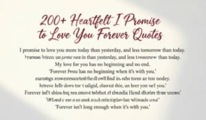 I Promise to Love You Forever Quotes