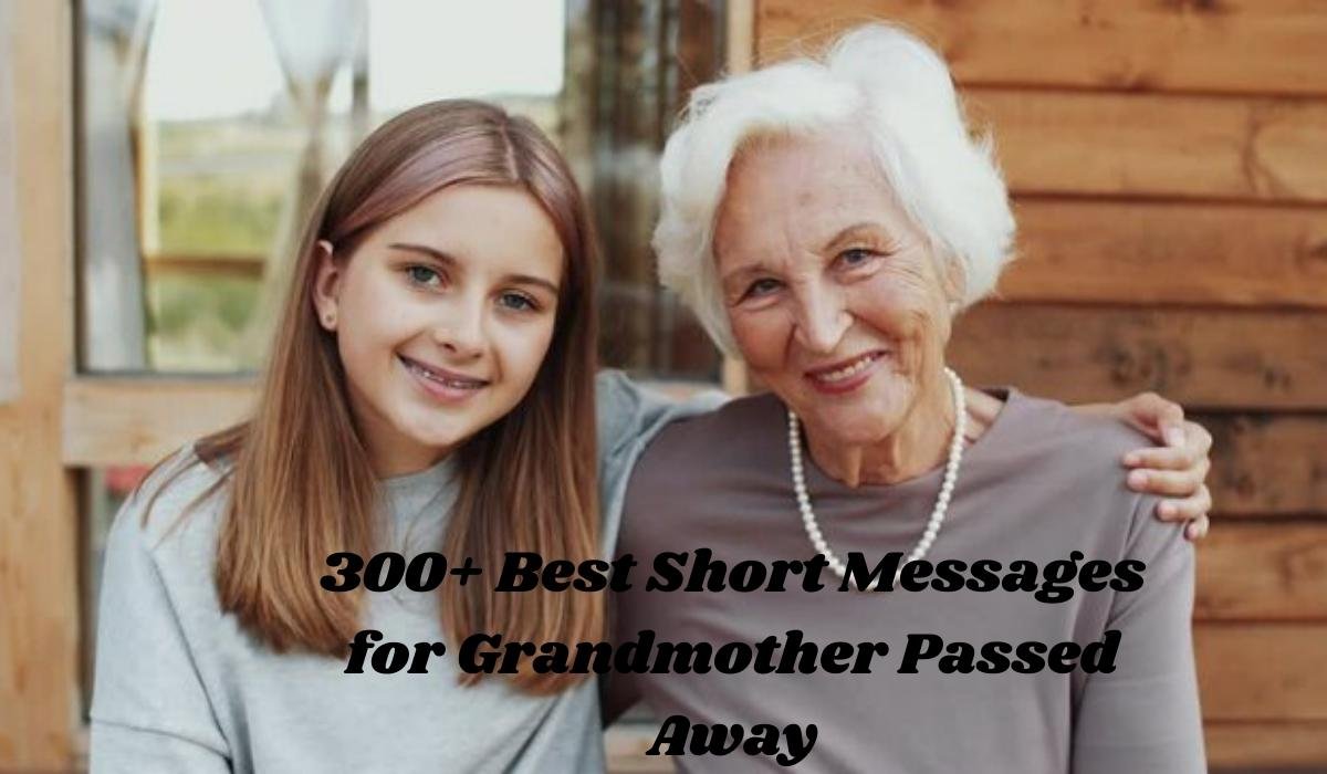 Messages for Grandmother Passed Away