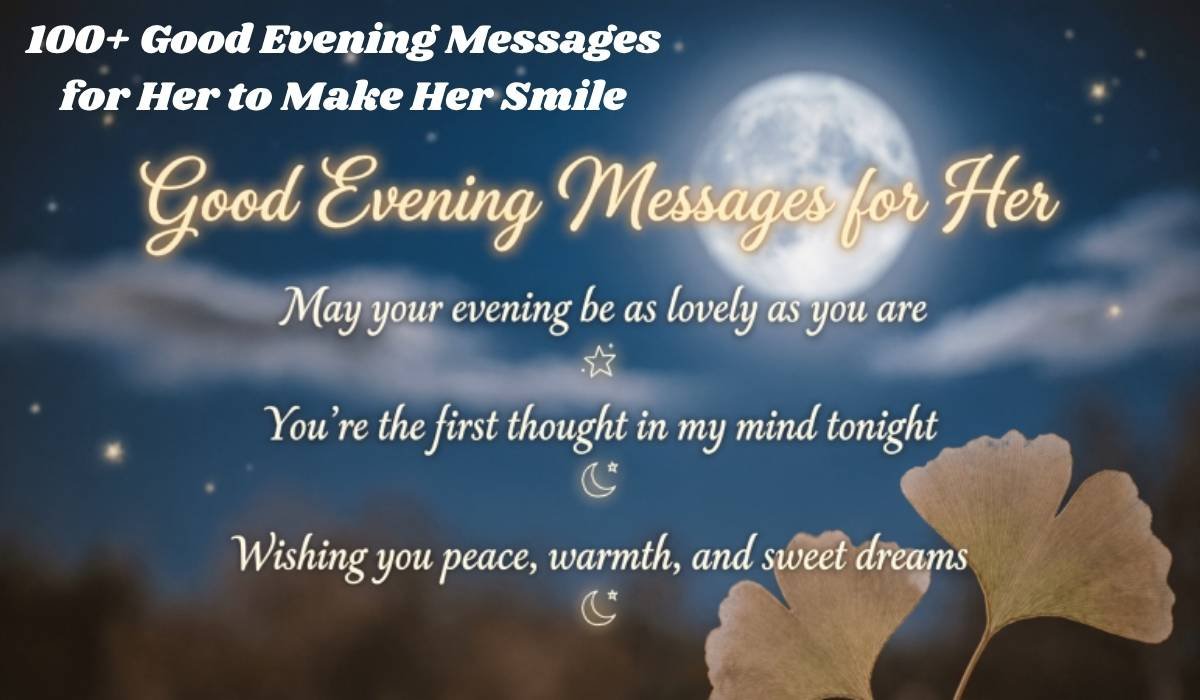 Good Evening Messages for Her