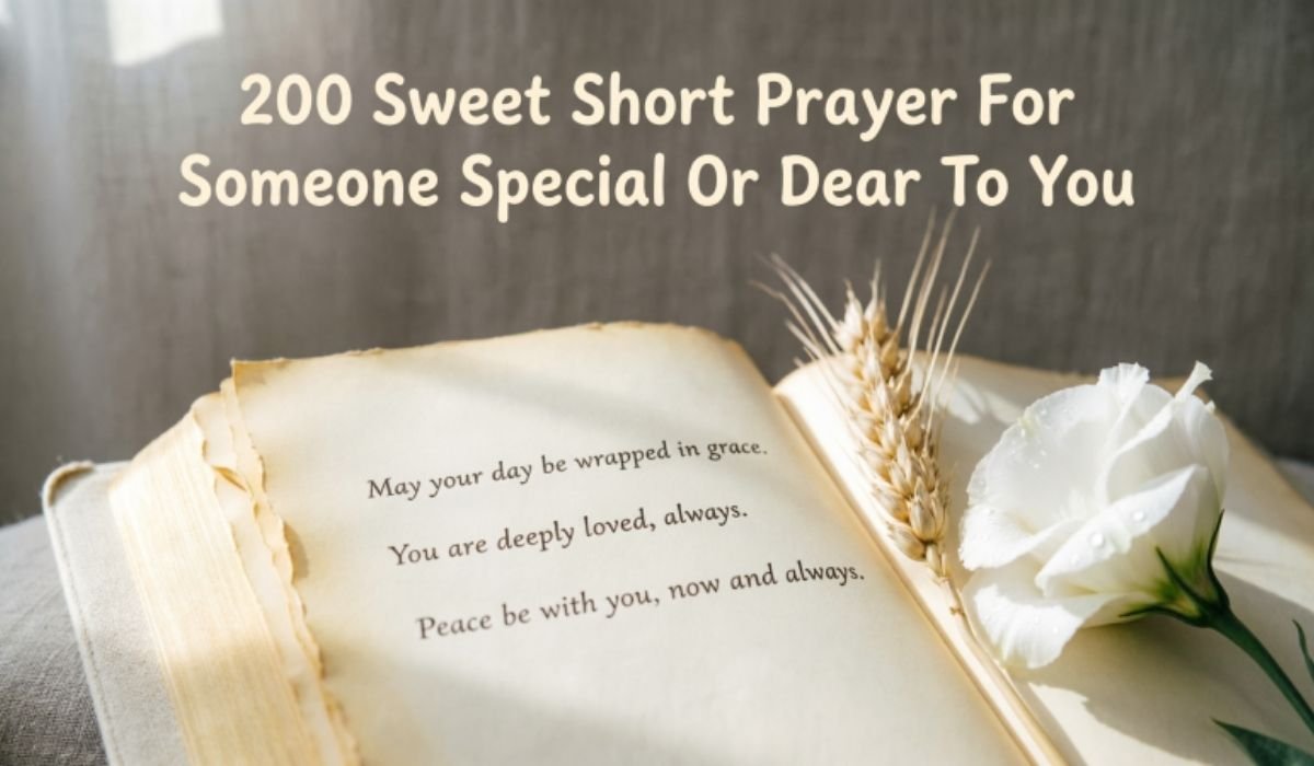 Prayer For Someone Special
