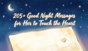 Good Night Messages for Her to Touch the Heart